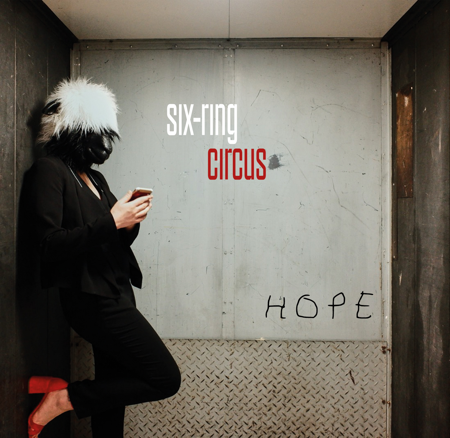 Cover Hope – Six-Ring Circus